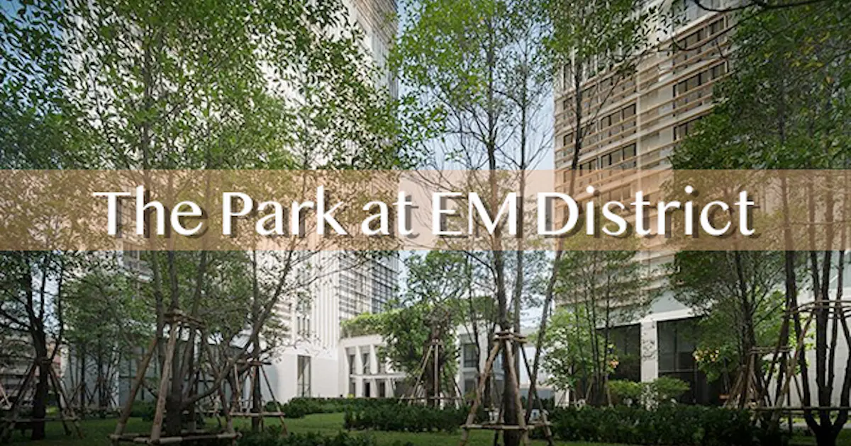 The Park at EM District